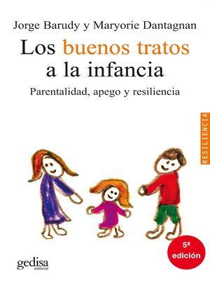 cover image of Los buenos tratos a la infancia